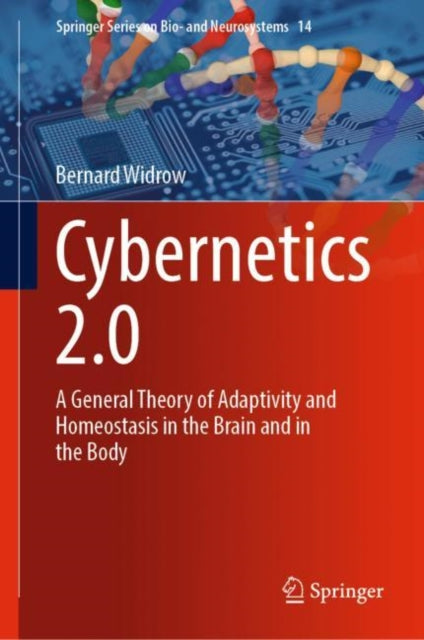 Book cover of: Cybernetics 2.0. By: Bernard Widrow