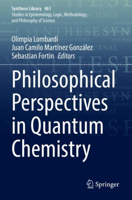 Book cover of: Philosophical Perspectives in Quantum Chemistry