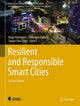 Book cover of: Resilient and Responsible Smart Cities. By: Hugo Rodrigues