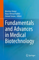 Book cover of: Fundamentals and Advances in Medical Biotechnology. By: Mumtaz Anwar