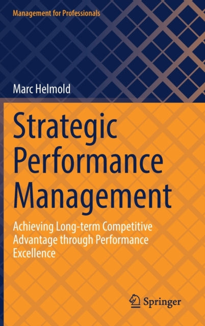 Book cover of: Strategic Performance Management. By: Marc Helmold