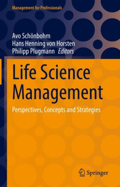 Book cover of: Life Science Management. By: Avo Schönbohm