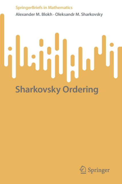 Book cover of: Sharkovsky Ordering. By: Alexander M. Blokh