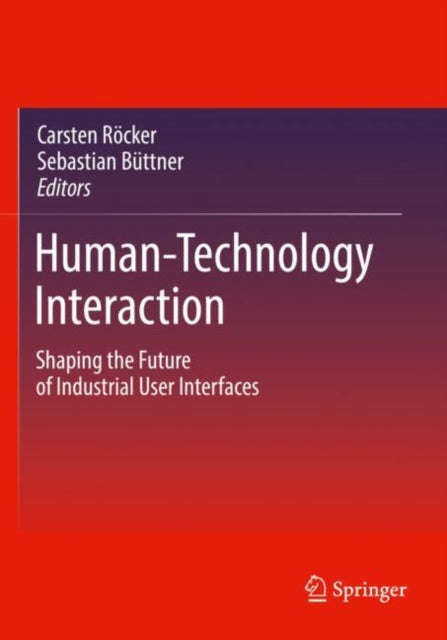 Book cover of: Human-Technology Interaction. By: Carsten Röcker