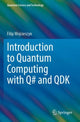 Book cover of: Introduction to Quantum Computing with Q# and QDK. By: Filip Wojcieszyn