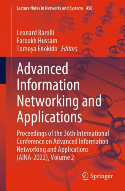 Book cover of: Advanced Information Networking and Applications. By: Leonard Barolli