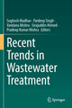 Book cover of: Recent Trends in Wastewater Treatment. By: Sughosh Madhav