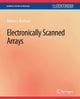 Book cover of: Electronically Scanned Arrays. By: Robert J. Mailloux