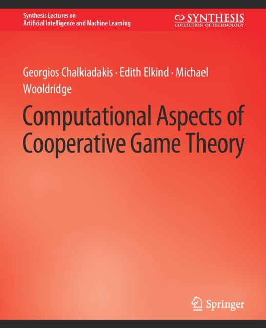 Book cover of: Computational Aspects of Cooperative Game Theory. By: Georgios Raedt