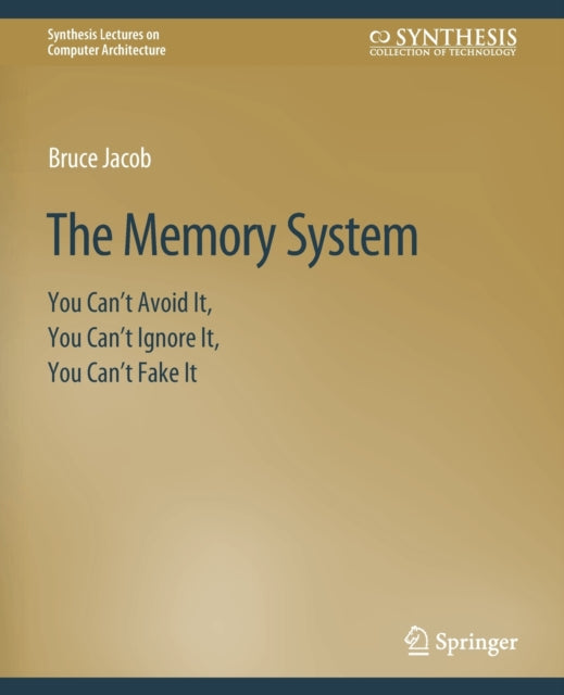Book cover of: Memory System. By: Bruce Jacob