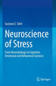 Book cover of: Neuroscience of Stress. By: Gustavo E. Tafet