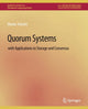 Book cover of: Quorum Systems. By: Marko Vukolic