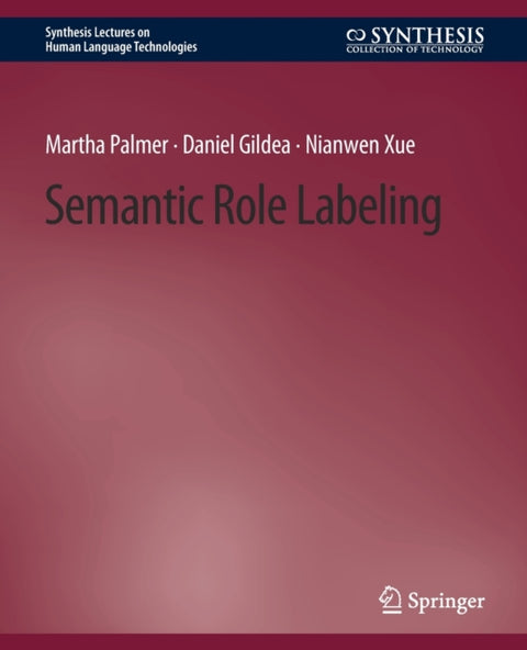 Semantic Role Labeling