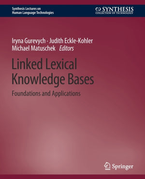 Linked Lexical Knowledge Bases
