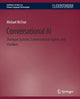 Book cover of: Conversational AI. By: Michael McTear