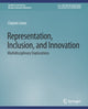 Book cover of: Representation, Inclusion, and Innovation. By: Clayton Lewis