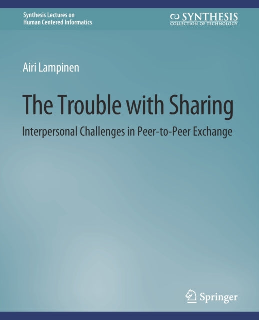 Book cover of: Trouble With Sharing. By: Airi Lampinen