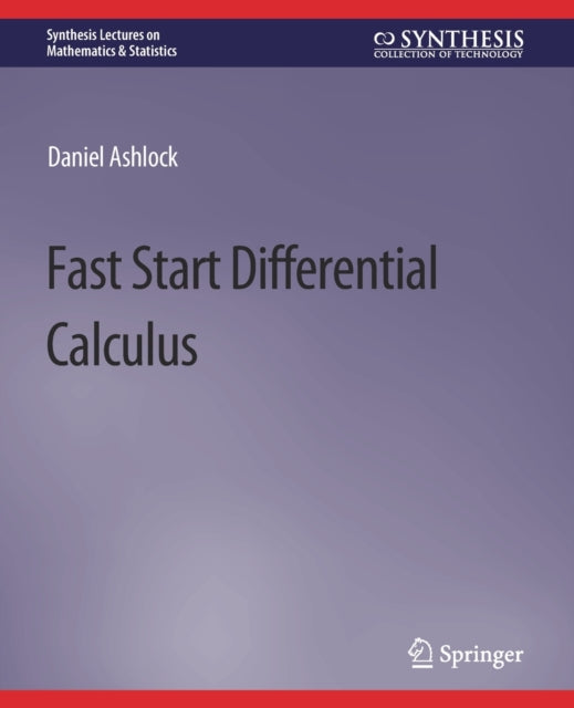 Fast Start Differential Calculus