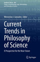 Book cover of: Current Trends in Philosophy of Science. By: Sayavur Bakhtiyarov