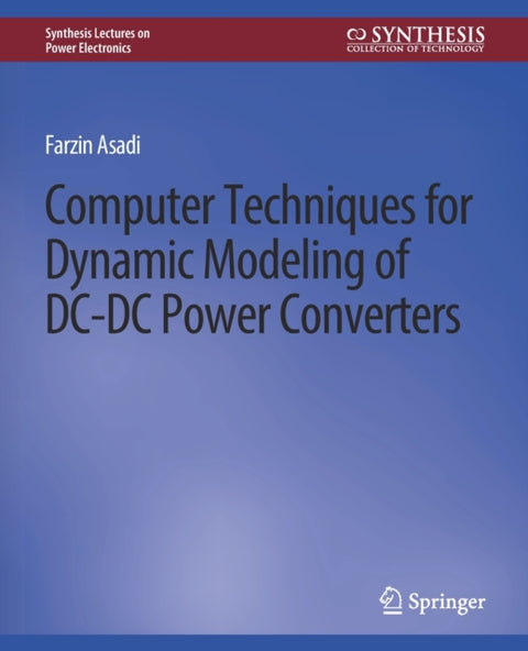 Computer Techniques for Dynamic Modeling of DC-DC Power Converters