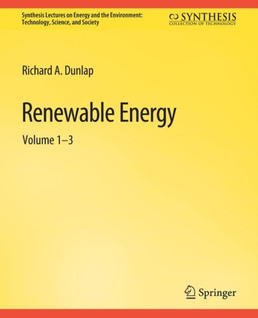 Book cover of: Renewable Energy. By: Richard A. Dunlap