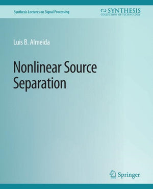 Nonlinear Source Separation
