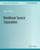 Book cover of: Nonlinear Source Separation. By: Luis Almeida