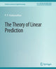 Book cover of: Theory of Linear Prediction. By: P. Vaidyanathan