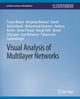 Book cover of: Visual Analysis of Multilayer Networks. By: Fintan McGee