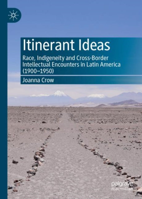 Book cover of: Itinerant Ideas. By: Joanna Crow