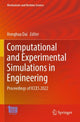 Book cover of: Computational and Experimental Simulations in Engineering. By: Honghua Dai