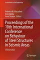 Book cover of: Proceedings of the 10th International Conference on Behaviour of Steel Structures in Seismic Areas. By: Federico M. Mazzolani