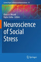 Book cover of: Neuroscience of Social Stress. By: Klaus A. Miczek