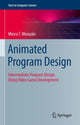 Book cover of: Animated Program Design. By: Marco T. Morazán