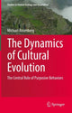 Book cover of: Dynamics of Cultural Evolution. By: Michael Rosenberg