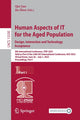 Book cover of: Human Aspects of IT for the Aged Population. Design, Interaction and Technology Acceptance. By: Qin Gao