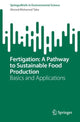 Book cover of: Fertigation: A Pathway to Sustainable Food Production. By: Ahmed Mohamed Taha