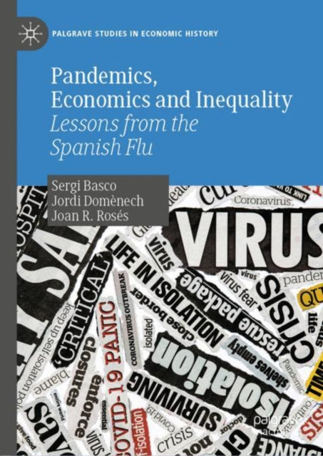 Book cover of: Pandemics, Economics and Inequality. By: Sergi Basco