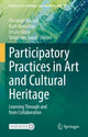 Book cover of: Participatory Practices in Art and Cultural Heritage. By: Christoph Rausch