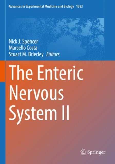 Book cover of: Enteric Nervous System II. By: Nick J. Spencer