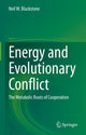 Book cover of: Energy and Evolutionary Conflict. By: Neil W. Blackstone