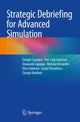 Book cover of: Strategic Debriefing for Advanced Simulation. By: Giorgio Capogna