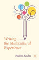 Book cover of: Writing the Multicultural Experience. By: Pauline Kaldas