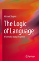 Book cover of: Logic of Language. By: Michael Shapiro