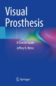 Book cover of: Visual Prosthesis. By: Jeffrey N. Weiss