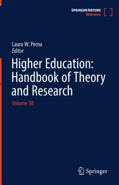 Book cover of: Higher Education: Handbook of Theory and Research. By: Laura W. Perna