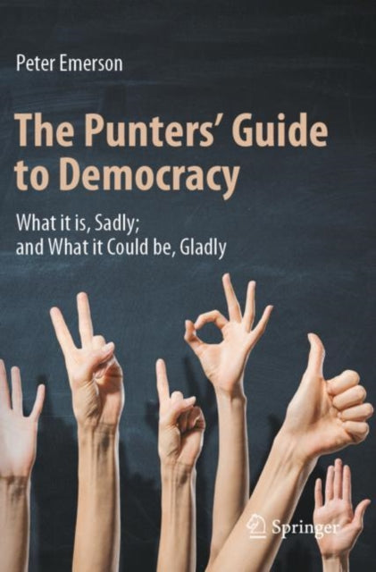 Book cover of: Punters' Guide to Democracy. By: Peter Emerson