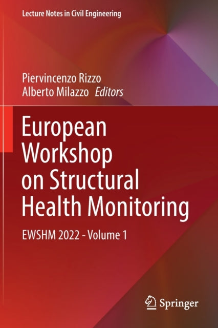 Book cover of: European Workshop on Structural Health Monitoring. By: Piervincenzo Rizzo