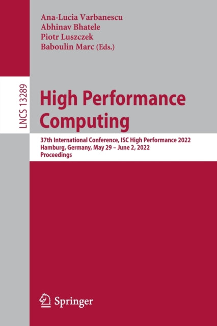 Book cover of: High Performance Computing. By: Ana Lucia Varbanescu