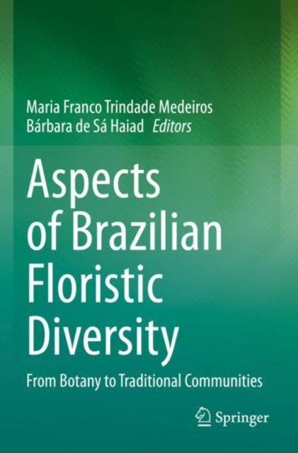 Book cover of: Aspects of Brazilian Floristic Diversity. By: Maria Franco Trindade Medeiros